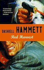 Dashiell Hammett Red Harvest