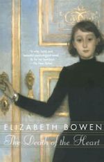 Elizabeth Bowen The Death of the Heart